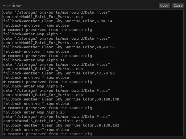A monospace preview of openmw.cfg lines, data, content and fallback entries, in a scrolling panel with Copy and Close buttons.